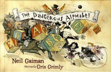 Kniha The Dangerous Alphabet