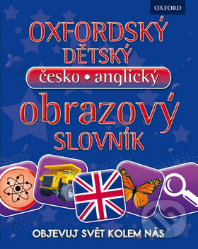 Oxfordský dětský česko-anglický obrazový slovník, Egmont ČR, 2013