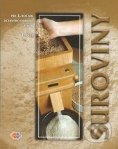 Kniha: Suroviny 1/2 (učebný odbor pekár) (Gabriela Sládečková). Expol Pedagogika, 2008