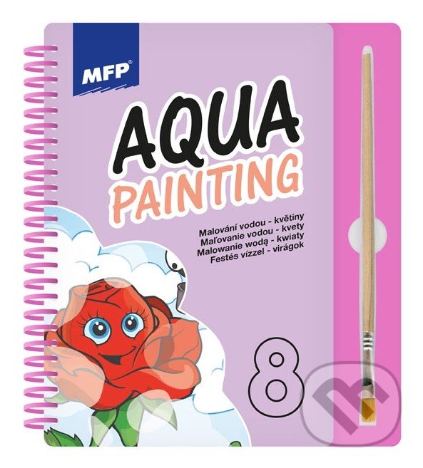 Levně Aqua Painting 8 - květiny / kvety (Malování vodou / Maľovanie vodou) - kniha z kategorie Omaľovávanky