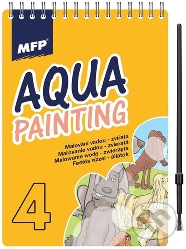 Levně Aqua Painting - Malování vodou - zvířata 4 / maľovanie vodou - zvieratá 4 - kniha z kategorie Omaľovávanky