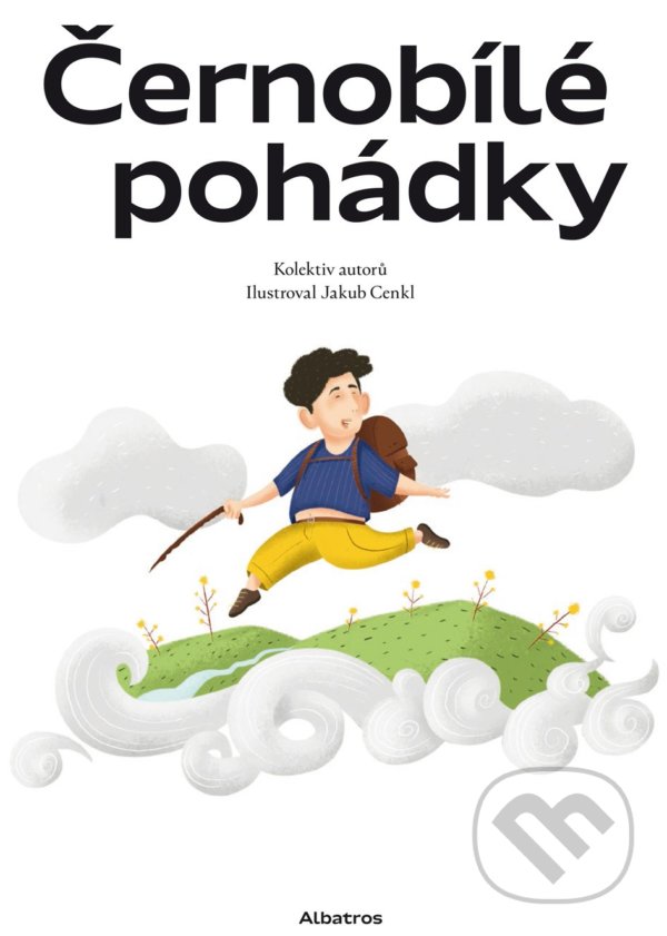 Levně Černobílé pohádky - Kolektív, Jakub Cenkl (ilustrátor) - kniha z kategorie Rozprávky