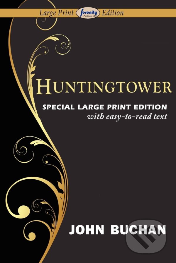 Levně Huntingtower (Large Print Edition) - John Buchan - kniha z kategorie Spoločenská beletria