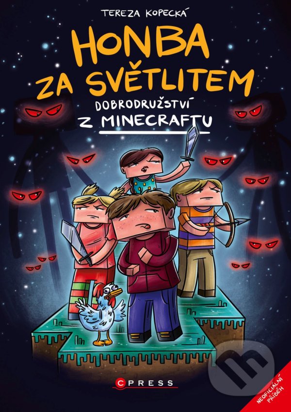 Levně Honba za světlitem (Dobrodružství z Minecraftu) - Pavla Filip Navrátilová (ilustrátor), Tereza Kopecká - kniha z kategorie Beletria