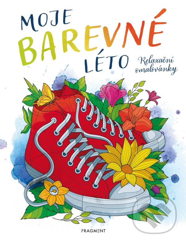 Levně Moje barevné léto (Relaxační omalovánky) - kniha z kategorie Omaľovávanky