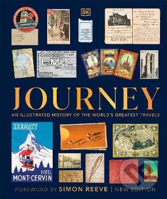 Levně Journey (An Illustrated History of the World's Greatest Travels) - kniha z kategorie Cestopisy