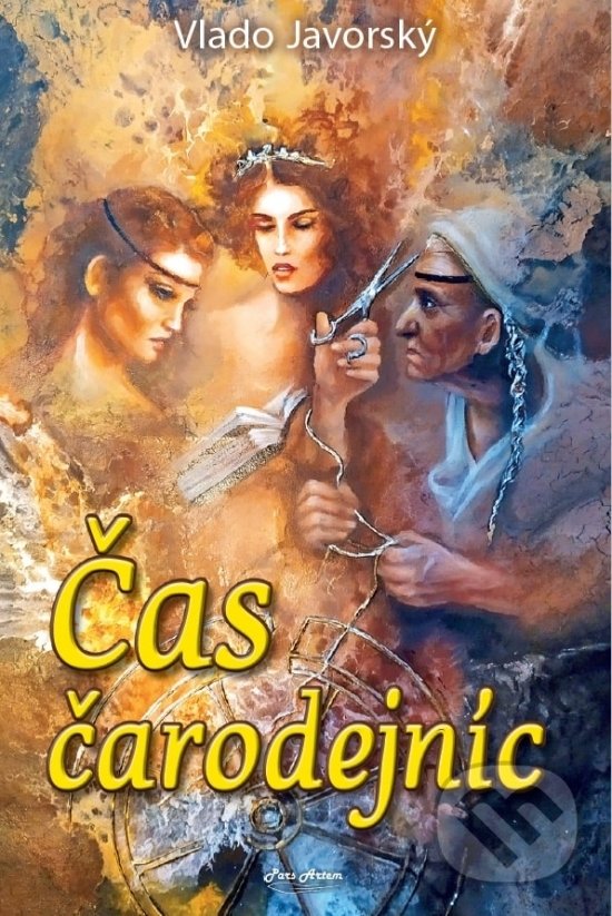 Levně Čas čarodejníc - Vlado Javorský - kniha z kategorie Spoločenská beletria