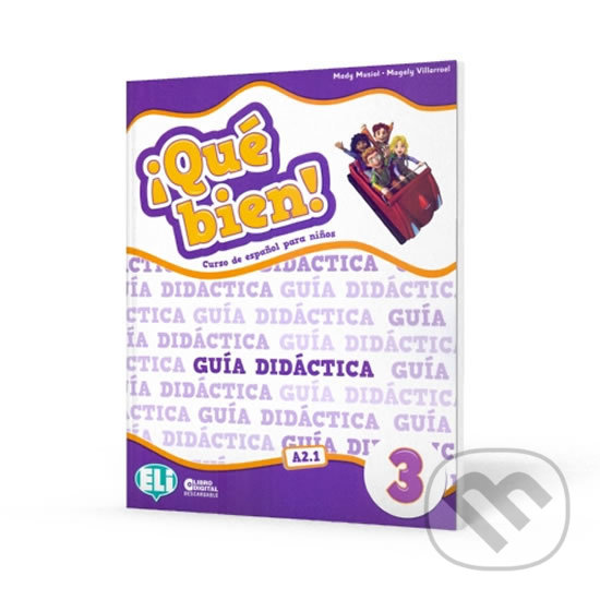 Levně Qué bien! 3: Guía didáctica + 2 CD audio + DVD Cuentos en musical - kniha z kategorie Jazykové učebnice a slovníky