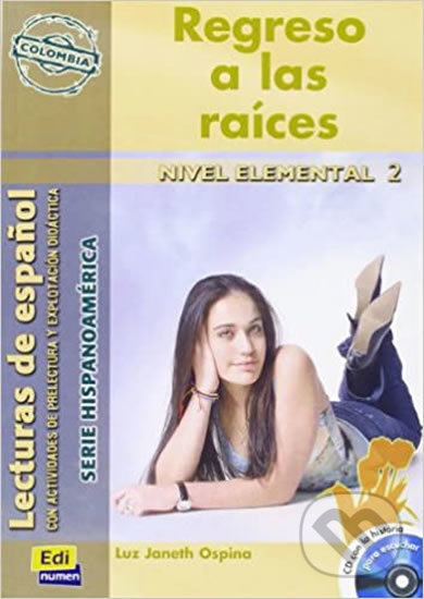 Levně Serie Hispanoamerica Elemental II A2 - Regreso a las raices - Libro + CD - kniha z kategorie Jazykové učebnice a slovníky