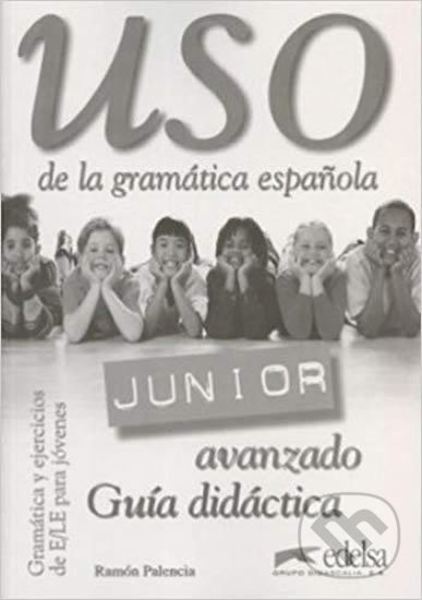 USO JUNIOR AVANZADO GUIA Edelsa