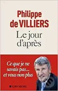 Levně Le Jour d´apres - Philippe de Villiers - kniha z kategorie Spoločenská beletria