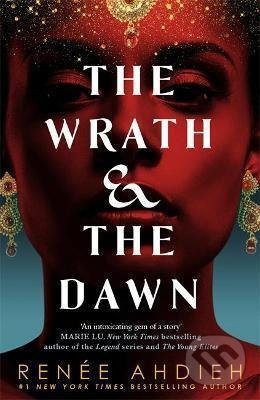 Levně The Wrath and the Dawn - Renée Ahdieh - kniha z kategorie Sci-fi, fantasy a komiksy