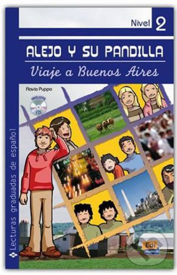 Levně Alejo y su pandilla 2 - En Buenos Aires - Libro + CD - kniha z kategorie Jazykové učebnice a slovníky