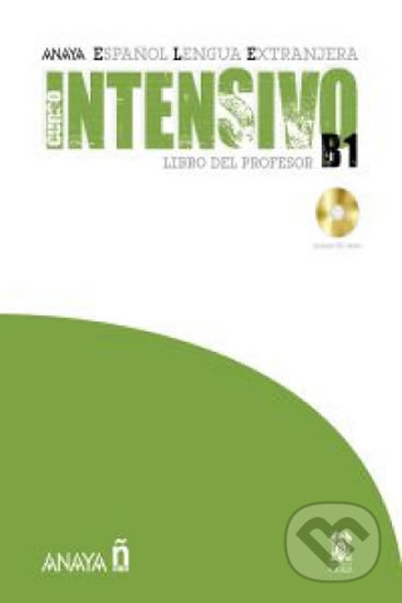 Kniha Anayaele Intensivo B1: Libro del Profesor