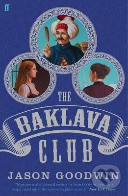Levně The Baklava Club - Jason Goodwin - kniha z kategorie Spoločenská beletria