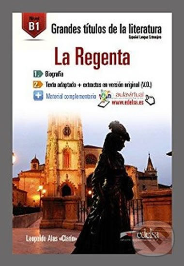 Levně La Regenta /B1/ (Grandes Titulos de la Literatura) - kniha z kategorie Beletria