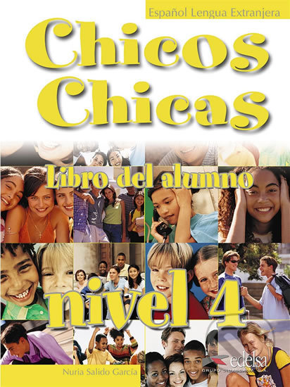 CHICOS CHICAS 4 ALUMNO Edelsa