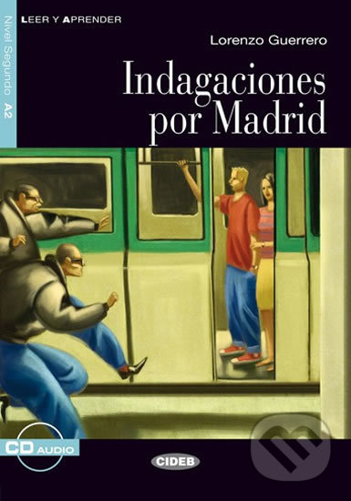 Levně Indagaciones Por Madrid A2 + CD - kniha z kategorie Jazykové učebnice a slovníky