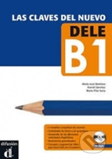 Levně Las claves del nuevo DELE B1 – Libro del al. + CD - kniha z kategorie Jazykové učebnice a slovníky
