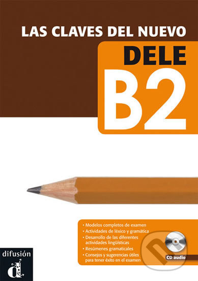 Levně Las claves del nuevo DELE B2 – Libro del al. + MP3 online - kniha z kategorie Jazykové učebnice a slovníky