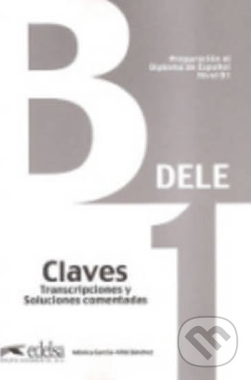 Levně Preparacion DELE : Claves - B1 (New edition) - kniha z kategorie Jazykové učebnice a slovníky