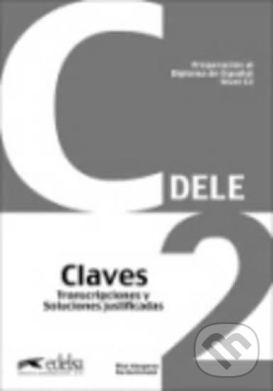 Levně Preparacion DELE : Claves - C2 (2012) - kniha z kategorie Jazykové učebnice a slovníky