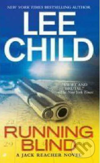 Kniha: Running Blind (Lee Child)