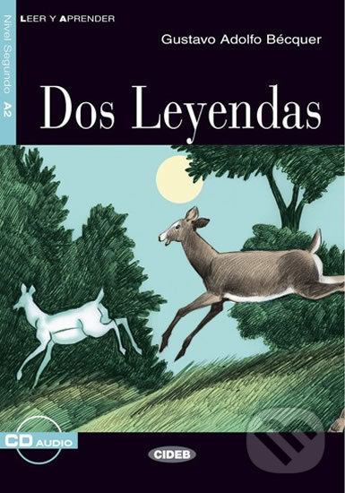 Levně Dos Leyendas + CD (zjednodušené čítanie A2 v španielčine) - kniha z kategorie Beletria