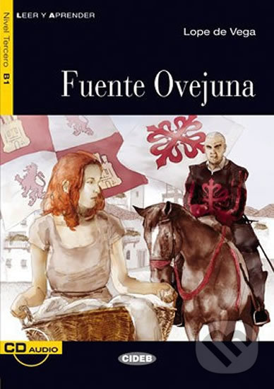 Levně Fuente Ovejuna + CD (zjednodušené čítanie B1 v španielčine) - kniha z kategorie Beletria