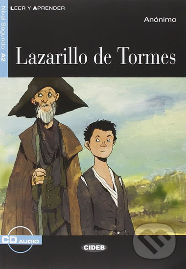 Levně Lazarillo De Tormes + CD (zjednodušené čítanie A2 v španielčine) - kniha z kategorie Jazykové učebnice a slovníky