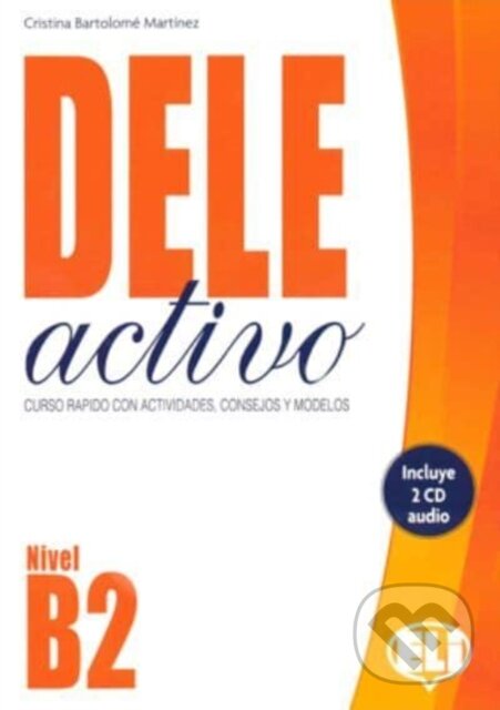 Levně DELE Activo B2: Libro + CD Audio - kniha z kategorie Jazykové učebnice a slovníky