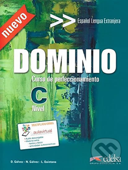 Levně Dominio C1/C2 Curso de perfeccionamiento: Libro del alumno - kniha z kategorie Jazykové učebnice a slovníky