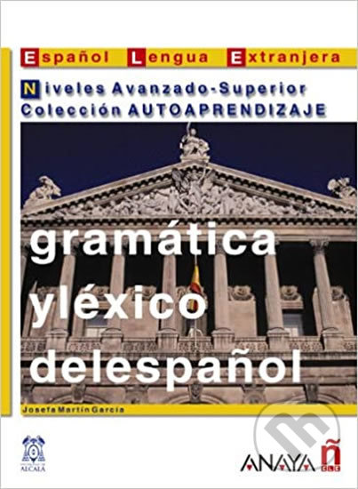 Kniha Gramática y léxico del espaňol: Avanzado-Superior