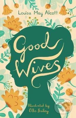 Good Wives - Louisa May Alcott, Alma Books, 2021