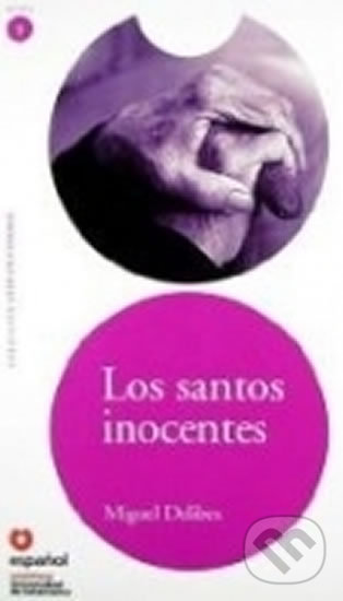 Levně Los santos inocentes: Leer En Espanol Level 5 - Miguel Delibes - kniha z kategorie Jazykové učebnice a slovníky