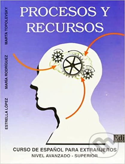 Levně Procesos y recursos - Libro del alumno - kniha z kategorie Jazykové učebnice a slovníky
