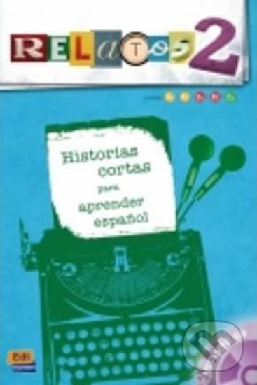 Levně Relatos 2 - Libro + Audio CD - kniha z kategorie Jazykové učebnice a slovníky