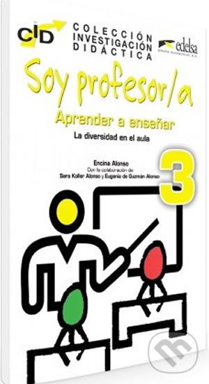 Levně Soy profesor/a 3: Aprender a ensenar - Encina Alonso - kniha z kategorie Jazykové učebnice a slovníky