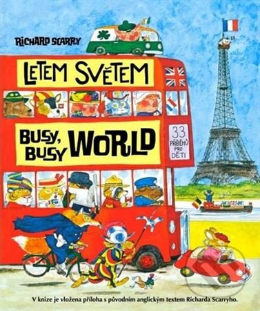 Levně Letem světem - Busy Busy World - Richard Scarry - kniha z kategorie Cudzie jazyky