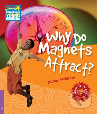 Levně Why Do Magnets Attract? (Level 4 Factbook) - Michael McMahon - kniha z kategorie Jazykové učebnice a slovníky