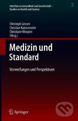 Levně Medizin Und Standard (Verwerfungen Und Perspektiven) - kniha z kategorie Medicína