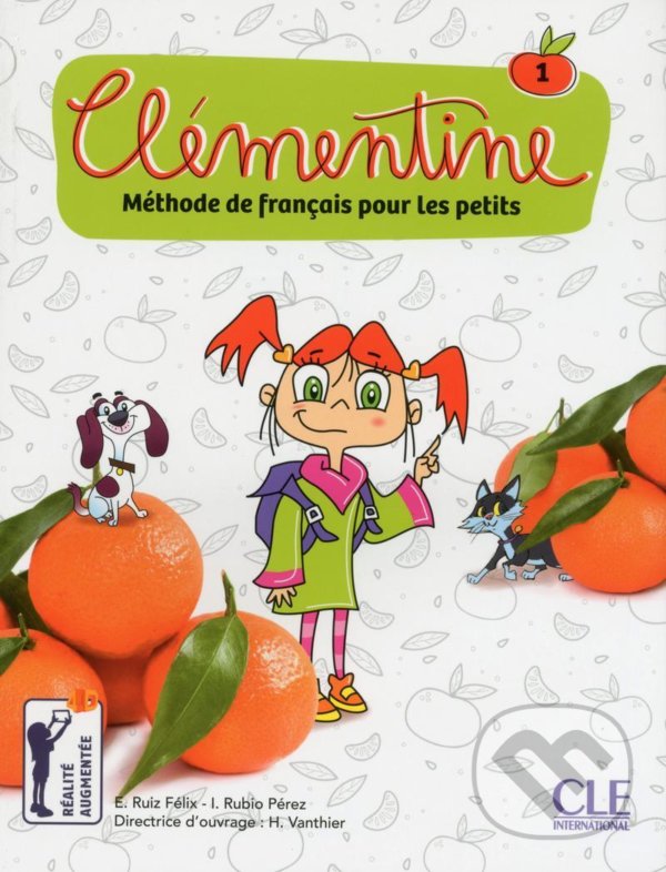 Clémentine 1 - Niveau A1.1 - Livre de l´éleve + DVD - Felix Emilio Ruiz, Cle International, 2018