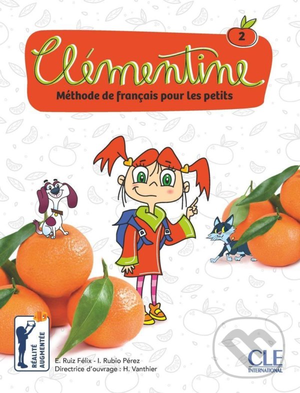 Clémentine 2 - Niveau A1.1 - Livre de l´éleve + DVD - Felix Emilio Ruiz, Cle International, 2018
