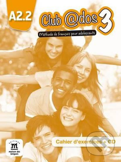 Kniha: Club @dos 3 (A2.2) – Cahier d´exercices + CD (Klett)