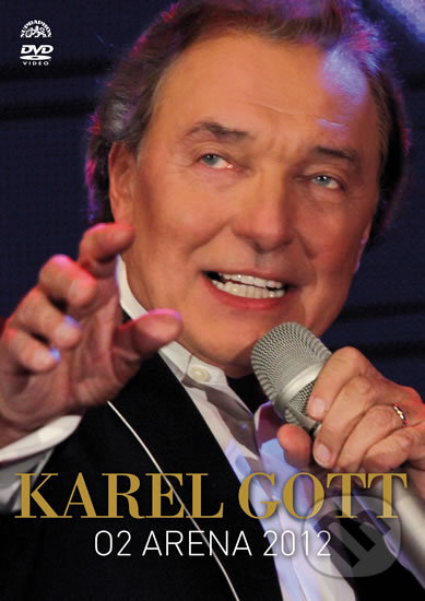 Hudobné CD: Karel Gott: O2 Aréna 2012 2DVD (Hudobné albumy). Hudobné albumy