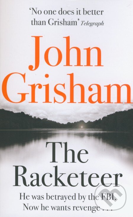 Levně The Racketeer - John Grisham