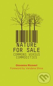 Levně Nature for Sale - Giovanna Ricoveri - kniha z kategorie Odborné a náučné
