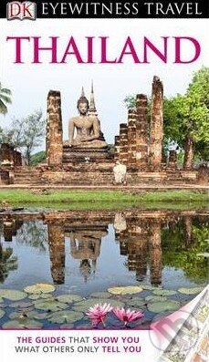 Kniha: Thailand (Dorling Kindersley). Dorling Kindersley, 2012