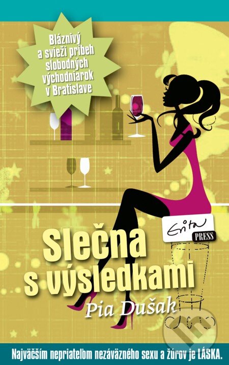 E-kniha: Slečna s výsledkami (Pia Dušak). Evitapress, 2013