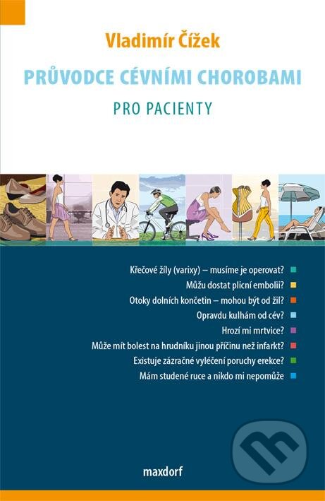 Průvodce cévními chorobami pro pacienty - Vladimír Čížek